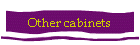 Other cabinets