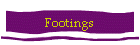 Footings